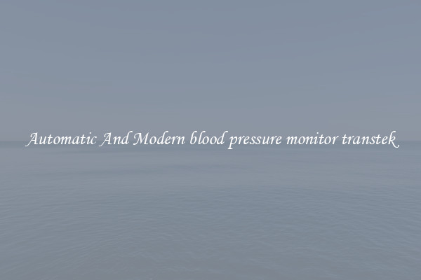 Automatic And Modern blood pressure monitor transtek